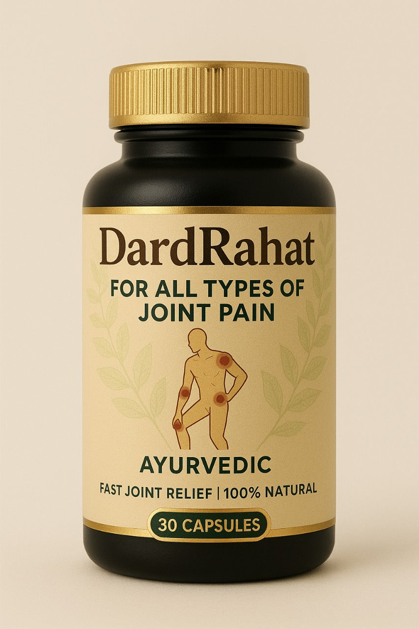 Dard Rahat тАУ Ayurvedic Capsules for Joint Pain